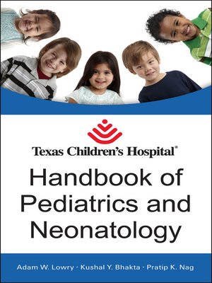 cover image of Texas Children's Hospital Handbook of Pediatrics and Neonatology